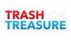 Trash or Treasure - Home